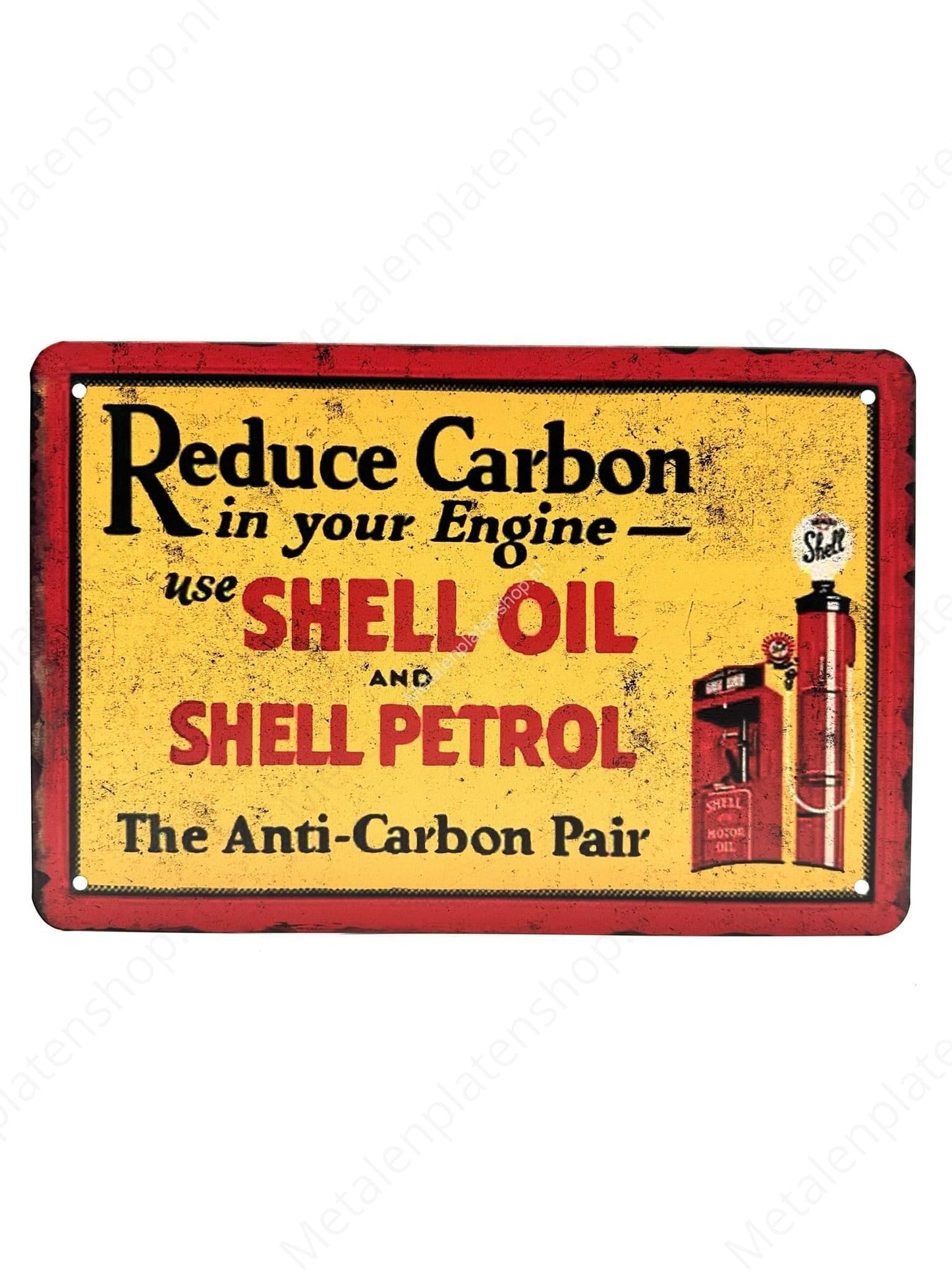 Reduce Carbon in your engine - Use Shell Oil - Metalen Wandbord