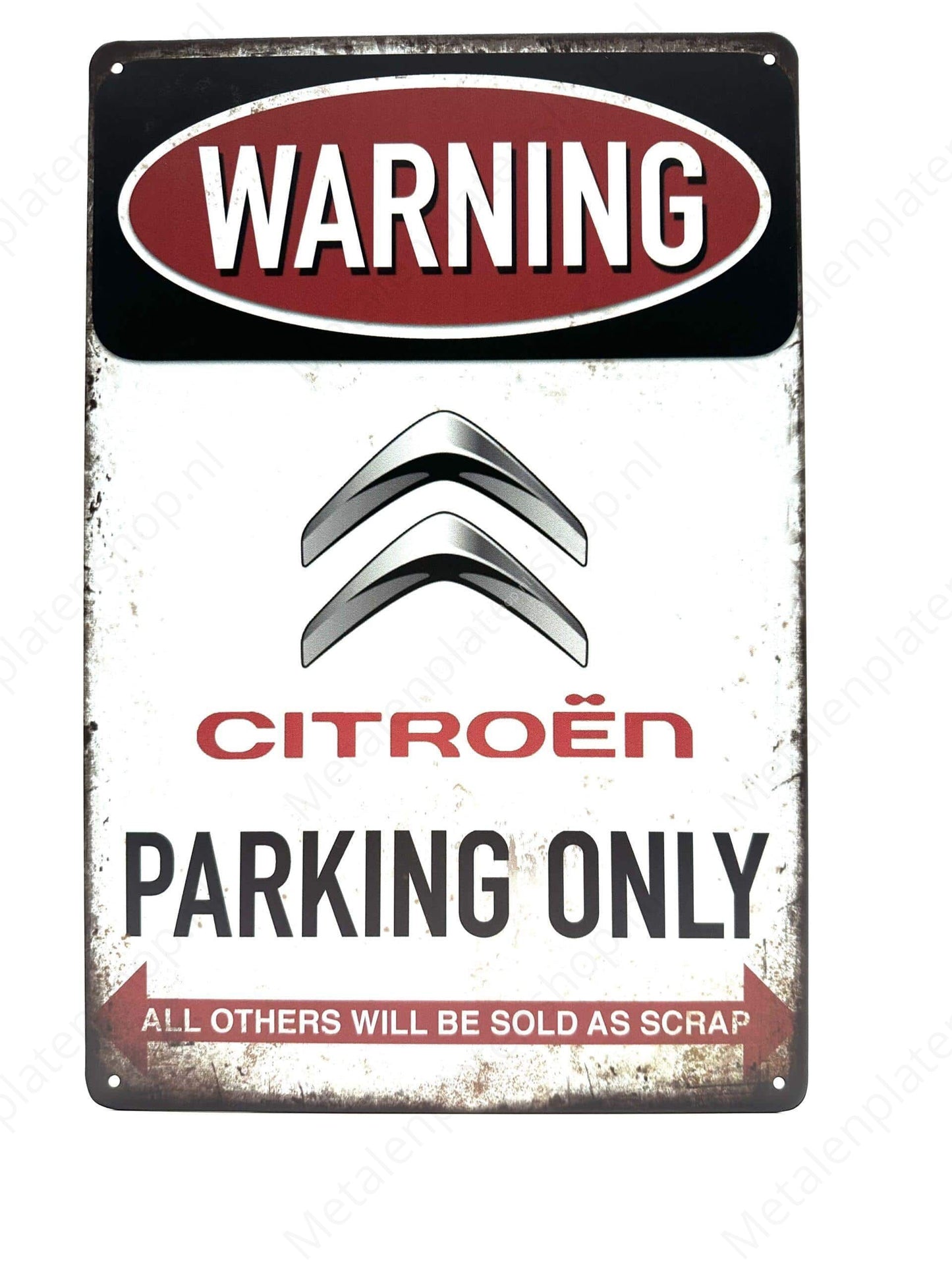 Warning - Citroën Parking Only - Metalen Wandbord
