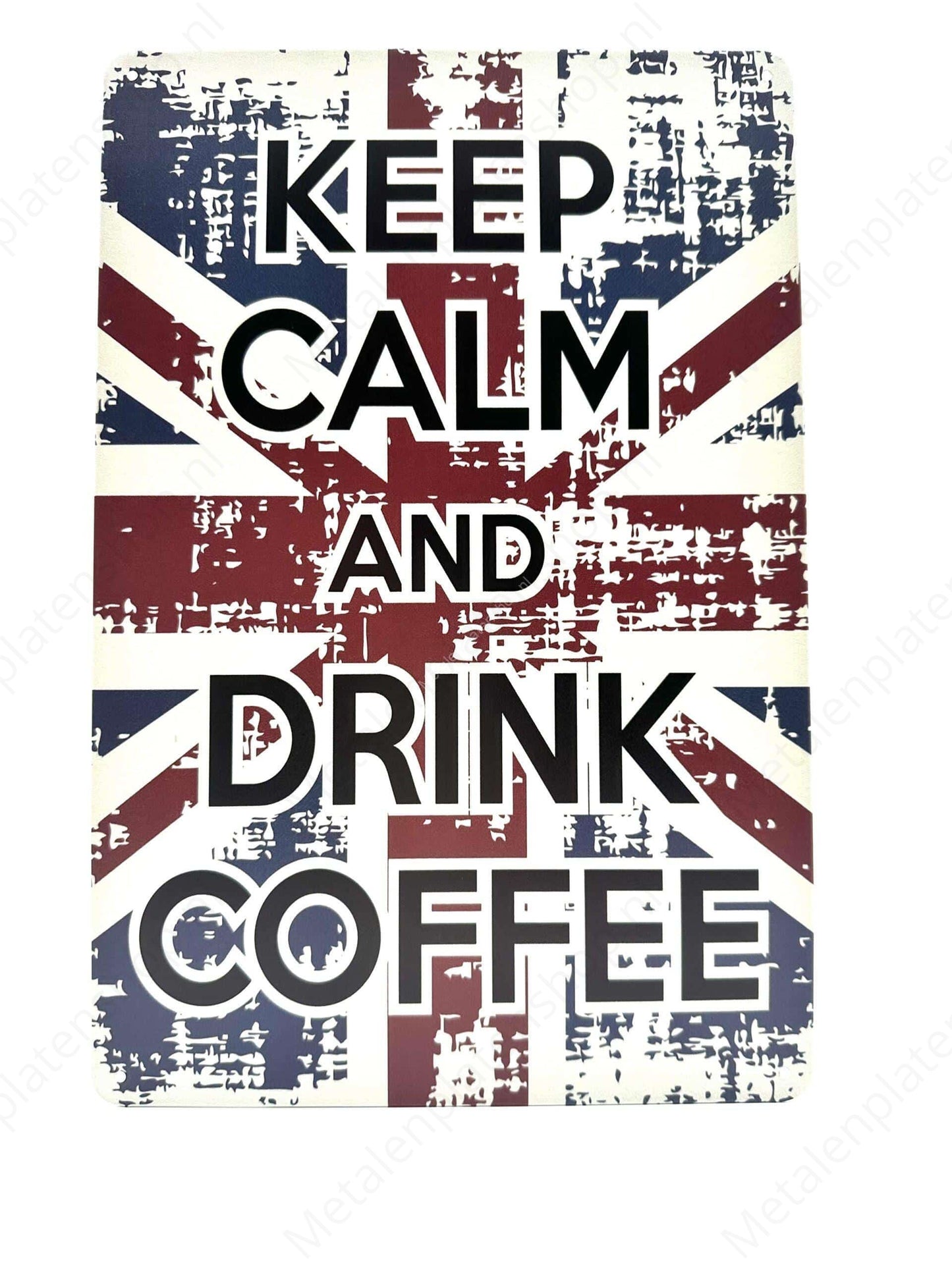 Keep Calm and Drink Coffee - Metallwandschild