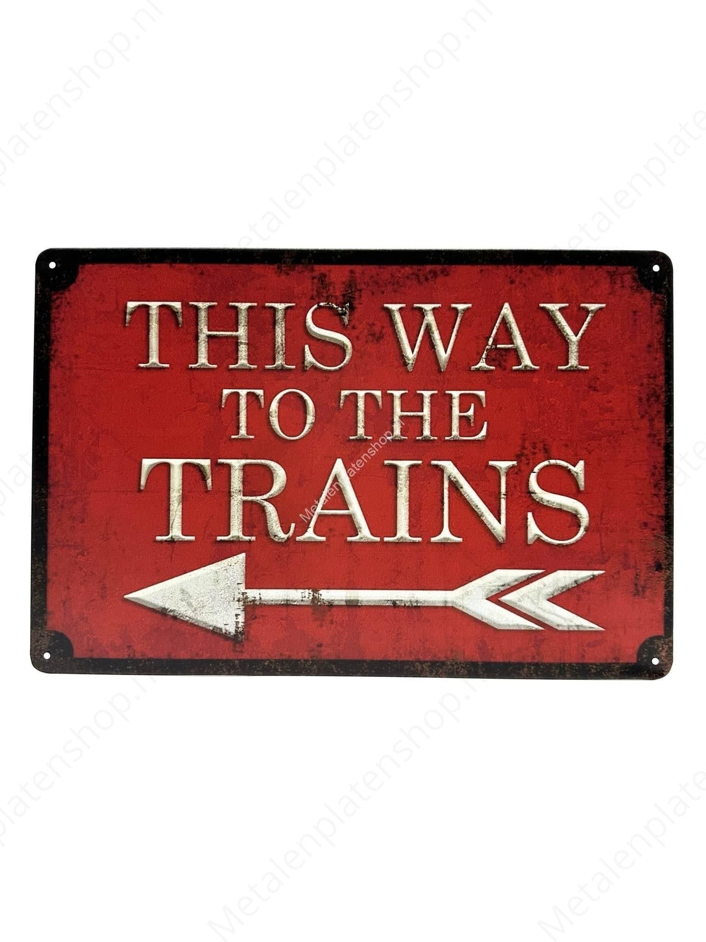 This way to the trains - Trains - Metal Wall Sign