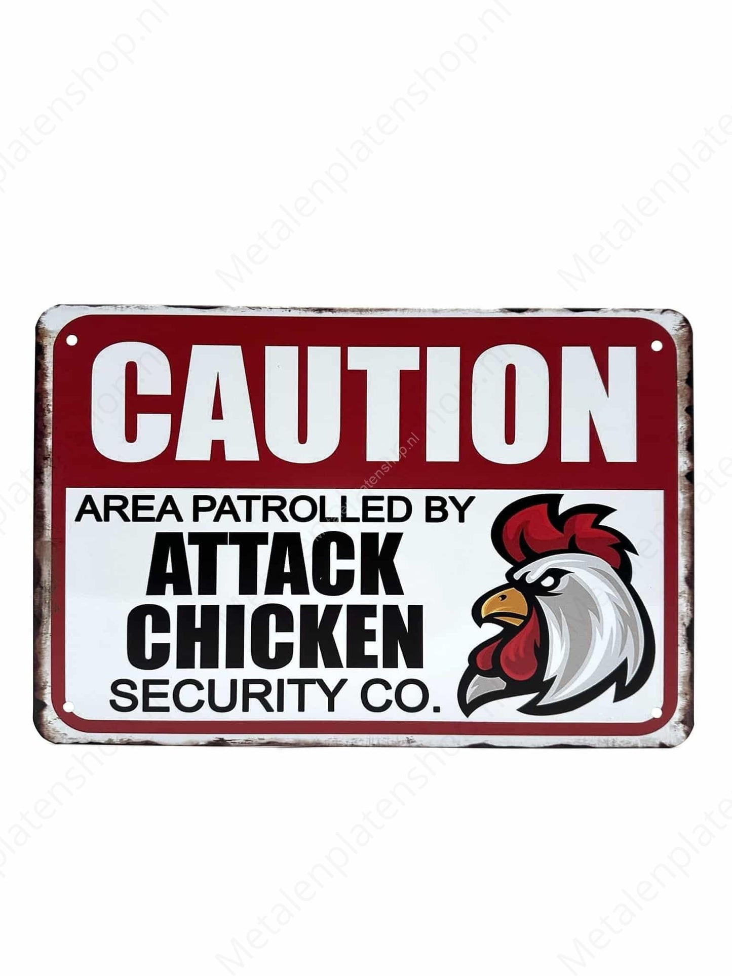 Caution - Area Patrolled by Attack Chicken Security Co. - Metalen Wandbord