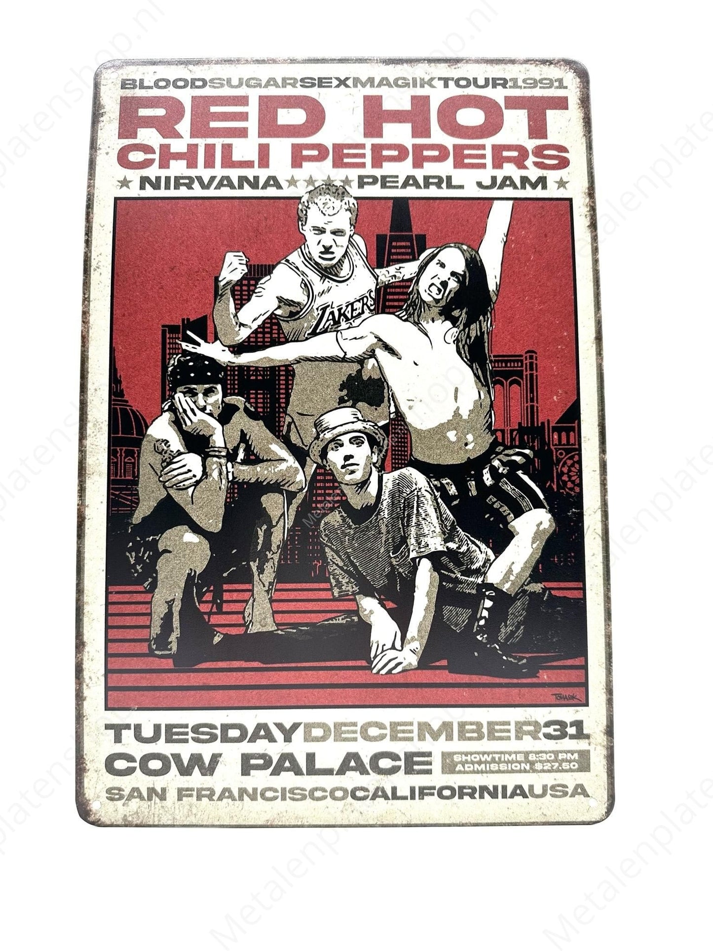 Red Hot Chili Peppers - Nirvana - Pearl Jam - Metal Wall Sign