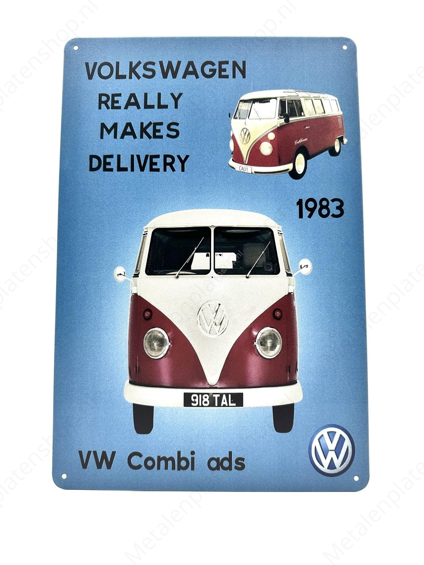 Volkswagen Really Makes Delivery - Metal Wall Sign