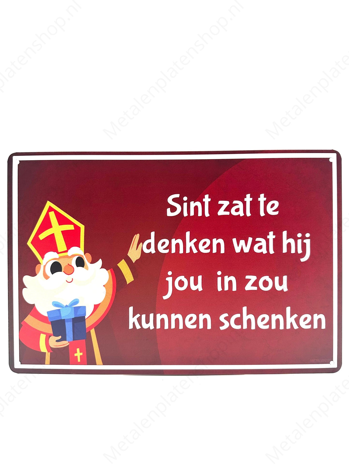 Sint zat te denken wat hij jou in zou kunnen schenken - Metalen Wandbord