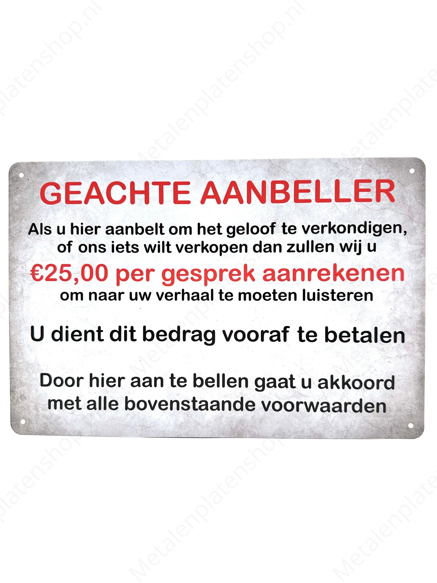 Dear Caller - 25 Euro per call - Metal Wall Sign