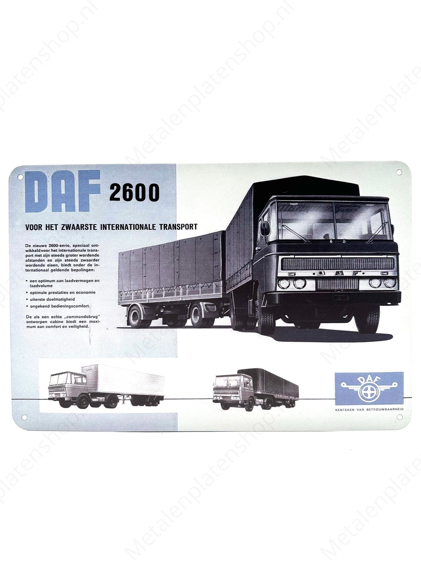 DAF 2600 - Für schwerste internationale Transporte - Metallwandschild