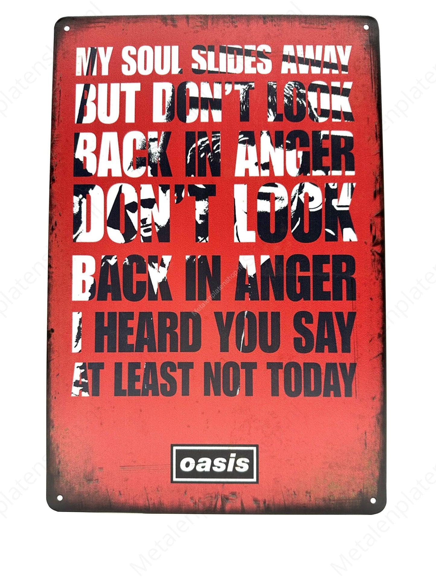 OASIS - My Soul Slides Away But dont look back - Metalen Wandbord