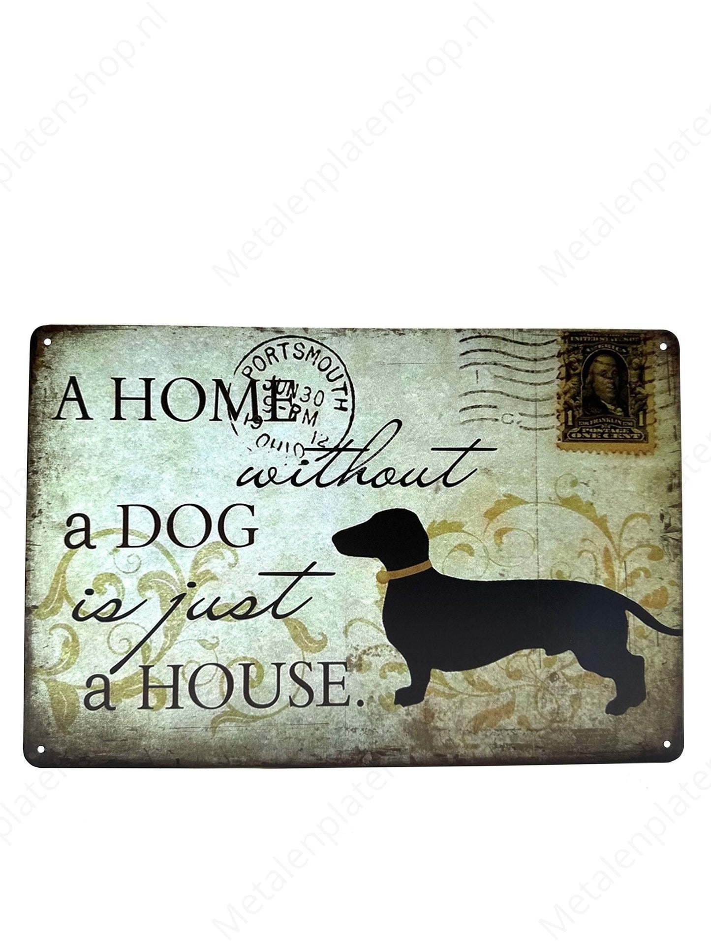 Metall-Wandschild - Ein Zuhause ohne Hund ist nur ein Haus - Metall-Wandschild