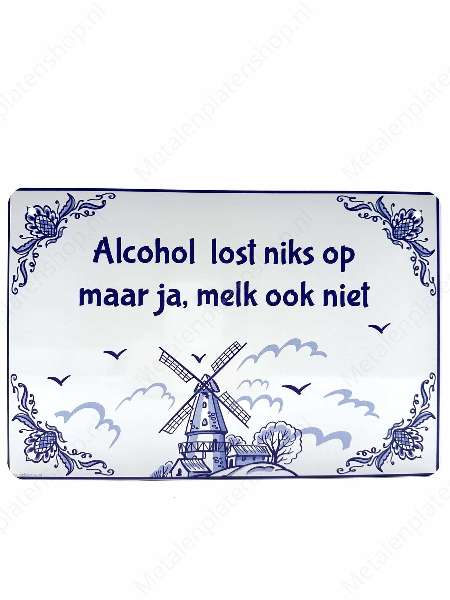 Alcohol doesn't solve anything, but then again, neither does milk - Metal Wall Sign