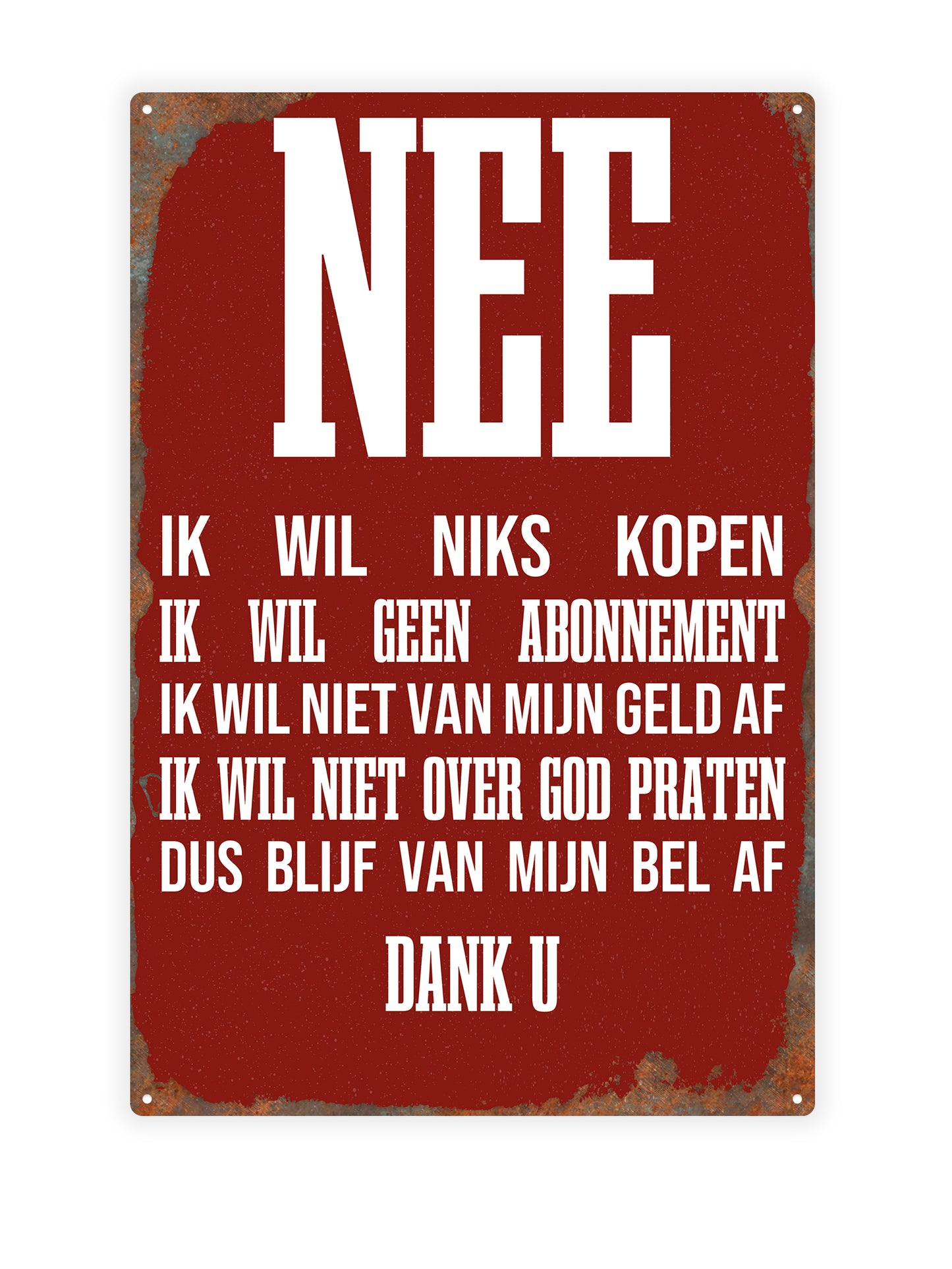 Nee ik wil niks kopen geen abonnement of over god praten