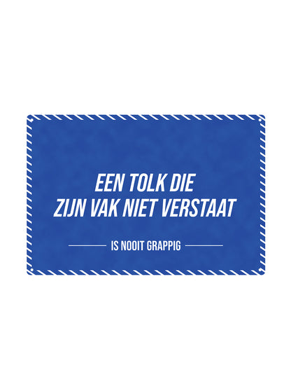 Een tolk die zijn vak niet verstaat - Is Nooit Grappig