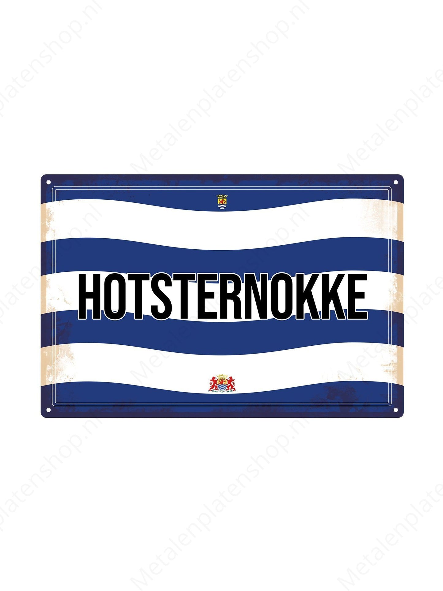 Hotsternokke - Zeeland Texts - Metal Wall Sign