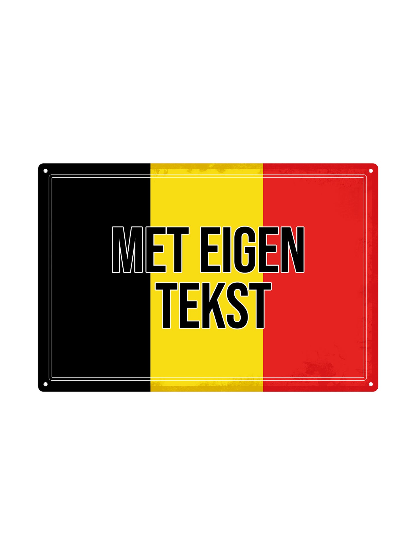 Belgisch Bord met eigen tekst - Metalen Wandbord