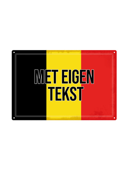 Belgisch Bord met eigen tekst - Metalen Wandbord