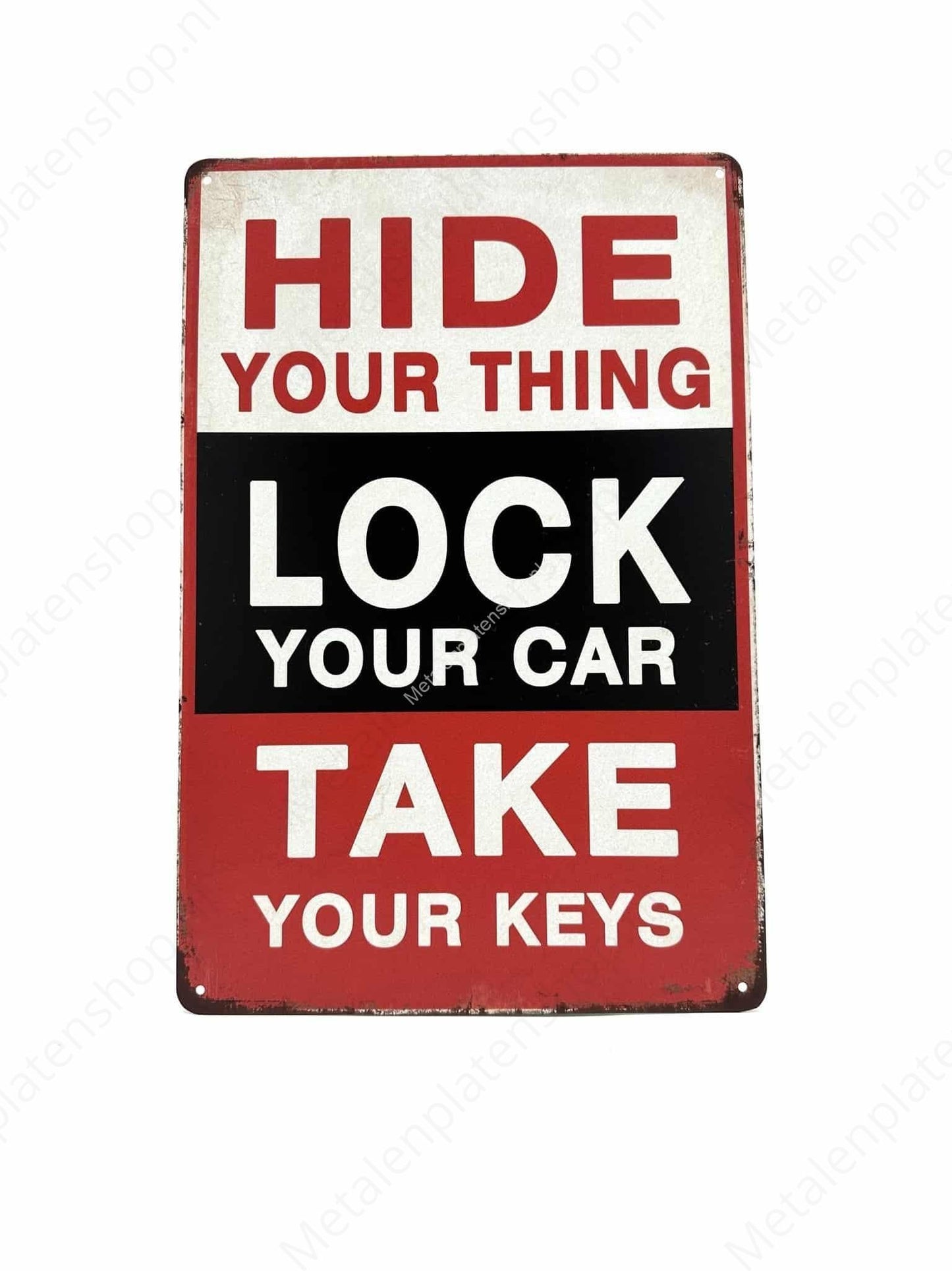 Hide Your Thing - Lock Your Car - Metalen Wandbord