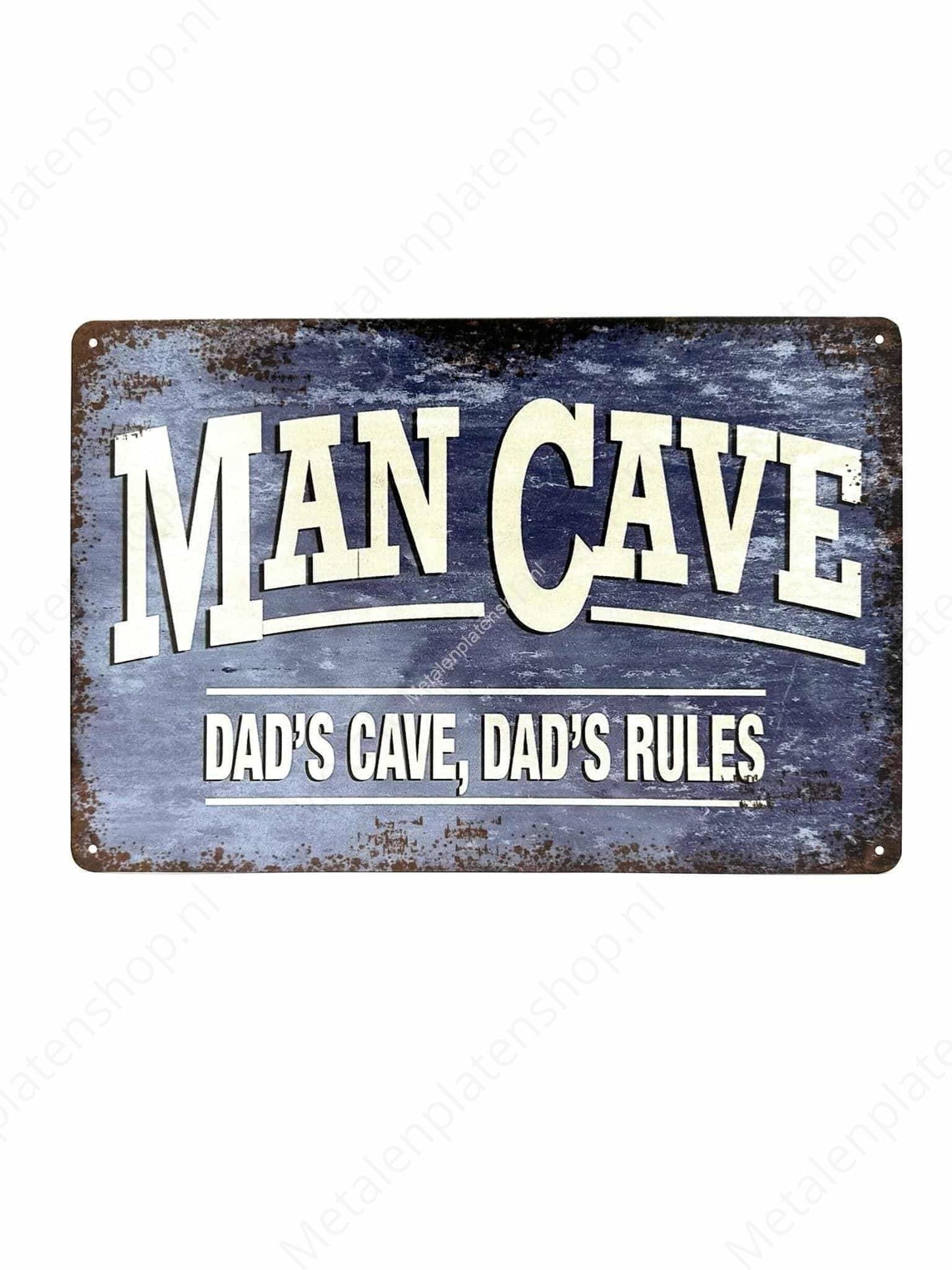 Man Cave Dads Cave Dads Rules - Metalen Wandbord
