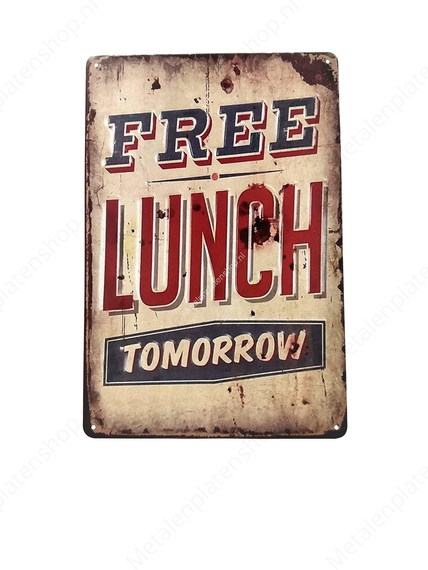 Free Lunch Tomorrow - Metalen Wandbord