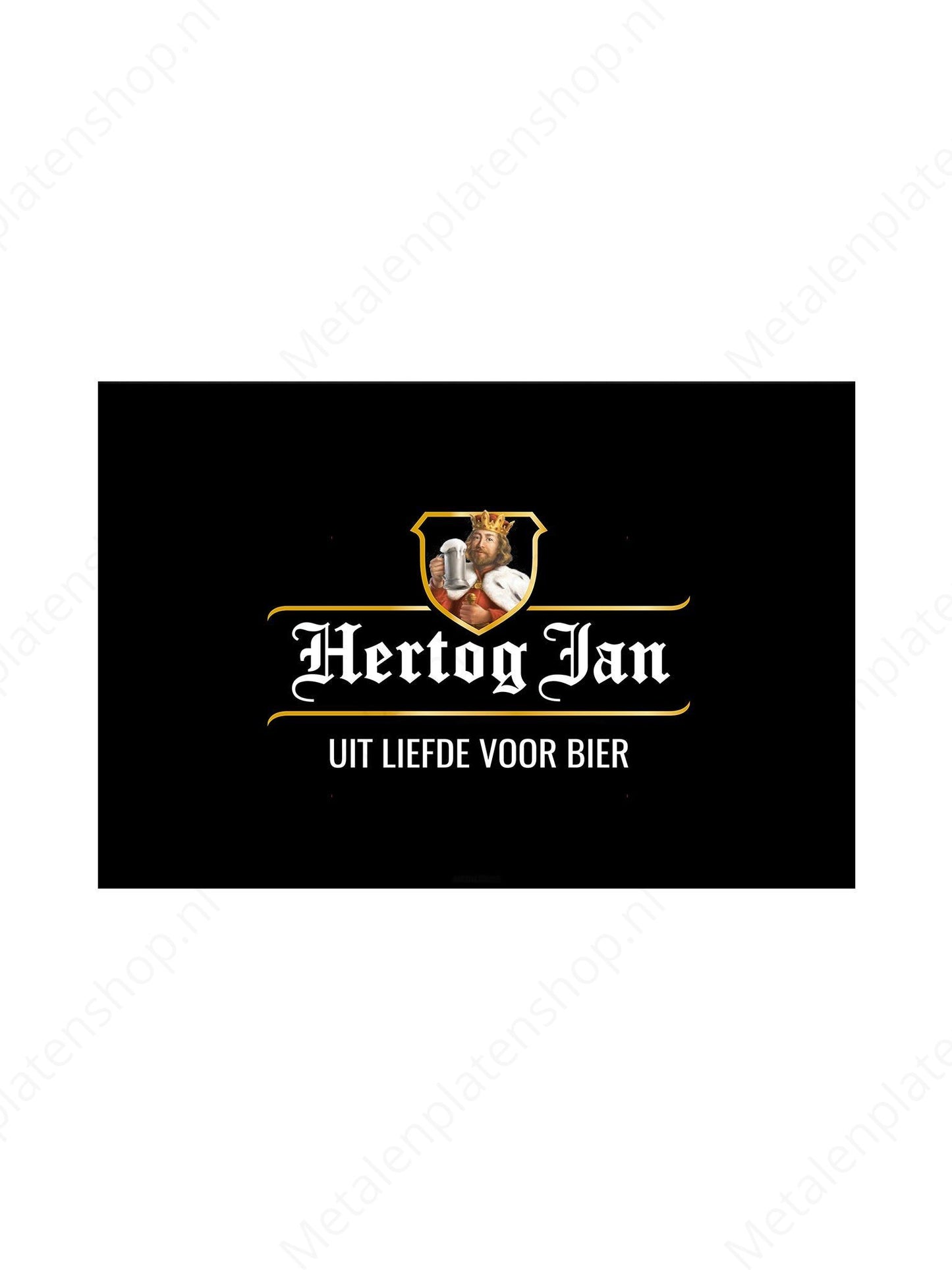 Hertog Jan uit liefde voor bier - Metaal Bord - Metalen Wandbord