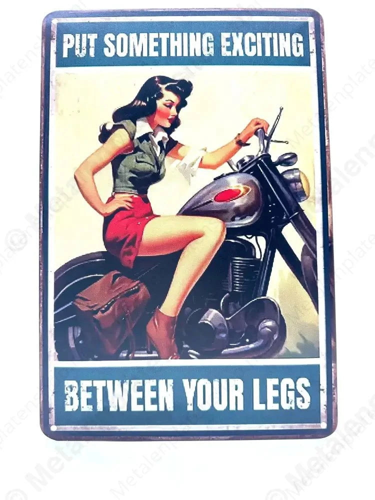 Put something exciting between your legs - Metalen Wandbord Metaalbord